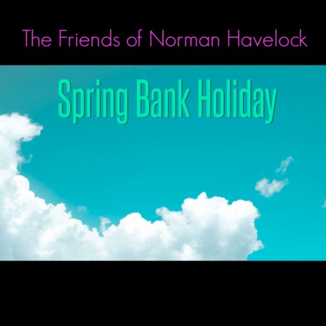 Spring Bank Holiday