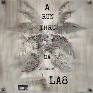 A Run Thru Da Journey | Boomplay Music