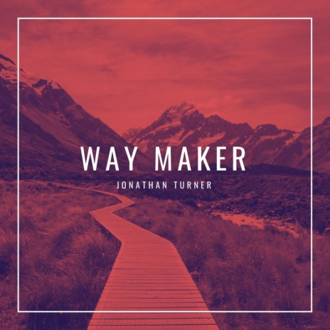 Way Maker | Boomplay Music