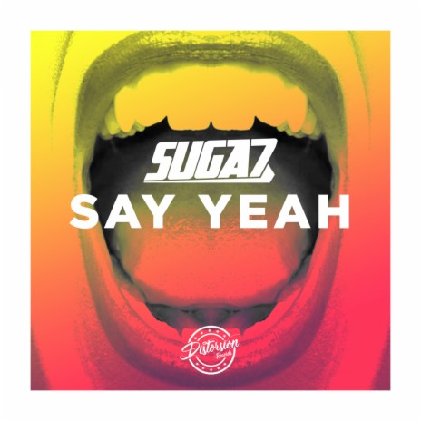 Say Yeah | Boomplay Music