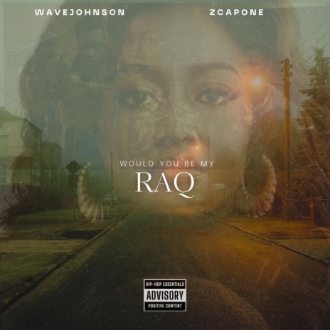 Raq ft. Z Capone | Boomplay Music