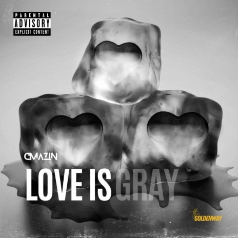 Love Is Gray | Boomplay Music