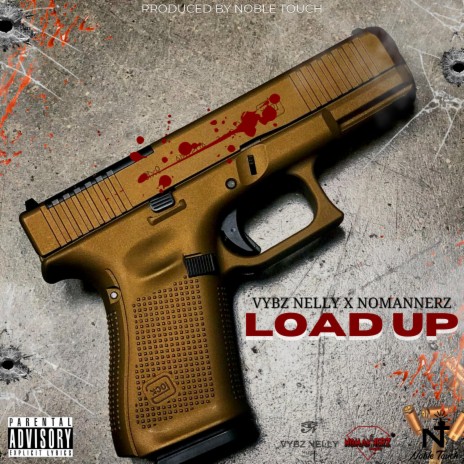 Load Up ft. NoMannerz | Boomplay Music