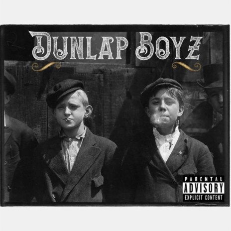 Dunlap Boyz (feat. J. Thomas)