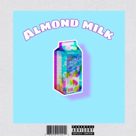 Almond Milk | Boomplay Music