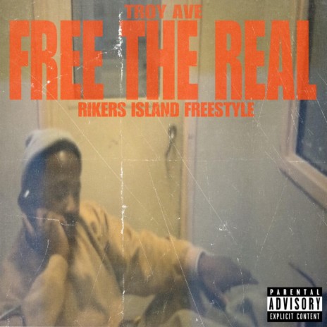Free The Real -A Rikers Island (Freestyle)