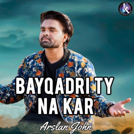 Bayqadri Ty Na Kar | Boomplay Music