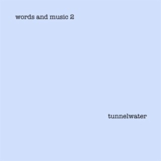 Words And Music Two