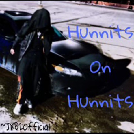 Hunnits On Hunnits | Boomplay Music