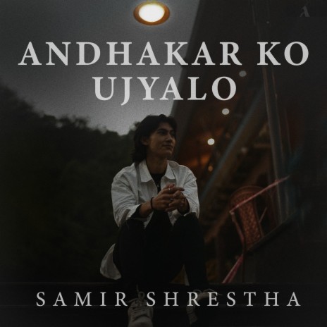 Andhakar Ko Ujyalo | Boomplay Music