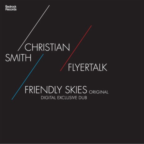 Friendly Skies (Digital Exclusive dub)