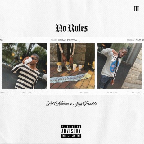 No Rules ft. Lilmauuu | Boomplay Music