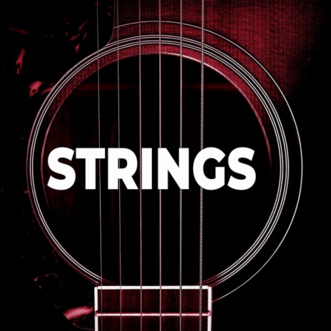 Strings | Boomplay Music