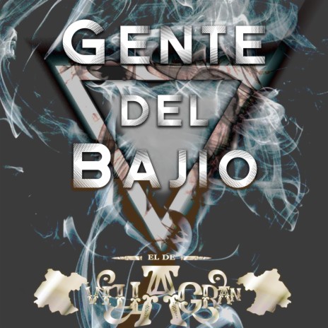 Gente Del Bajio | Boomplay Music