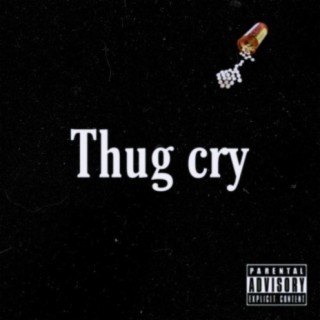 Thug Cry