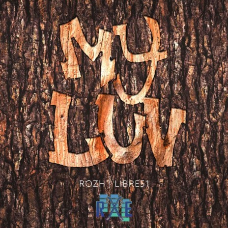 My Luv ft. ROZH | Boomplay Music