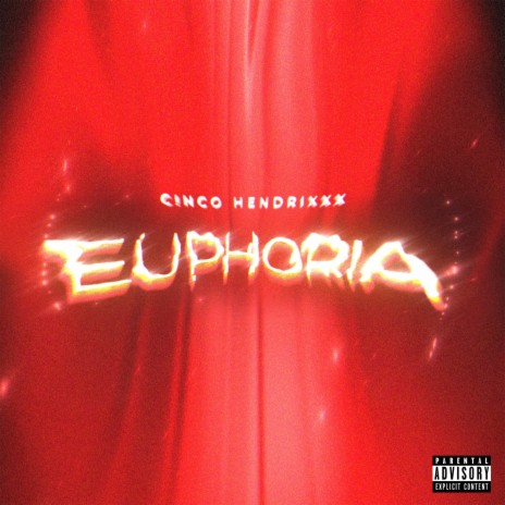 Euphoria | Boomplay Music