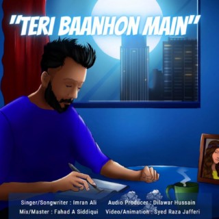 Teri Baanhon Main