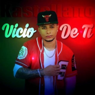 Vicio De Ti lyrics | Boomplay Music