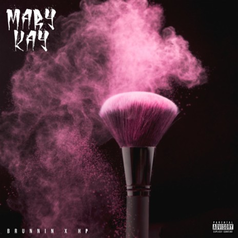 Mary Kay ft. HP | Boomplay Music