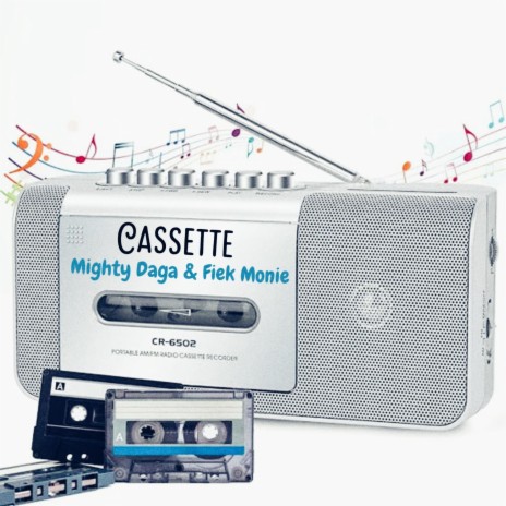 Cassette (feat. Fiek Monie Rozzay) | Boomplay Music