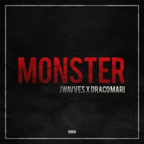 Monster ft. Jwavves | Boomplay Music