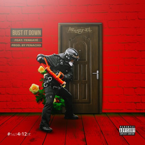 Bust It Down (feat. Tenkaye) | Boomplay Music