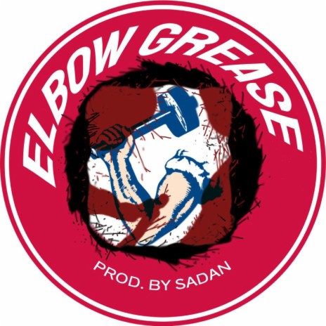 Elbow Grease | Boomplay Music