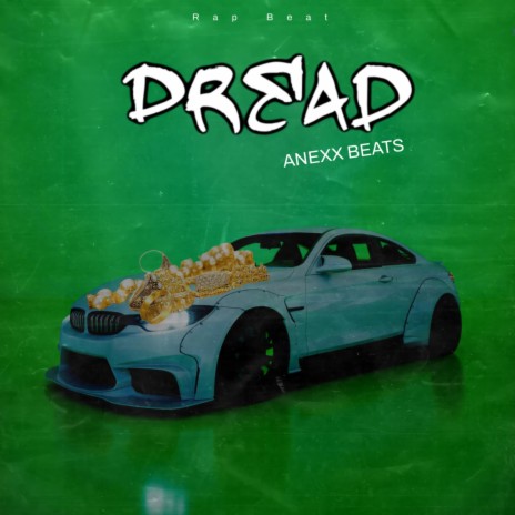 Dread - Trap Beat