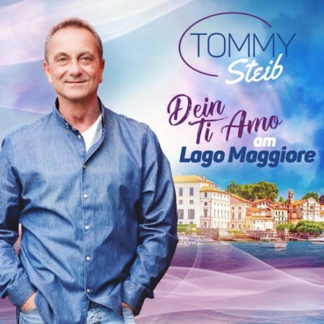 Dein Ti Amo am Lago Maggiore | Boomplay Music