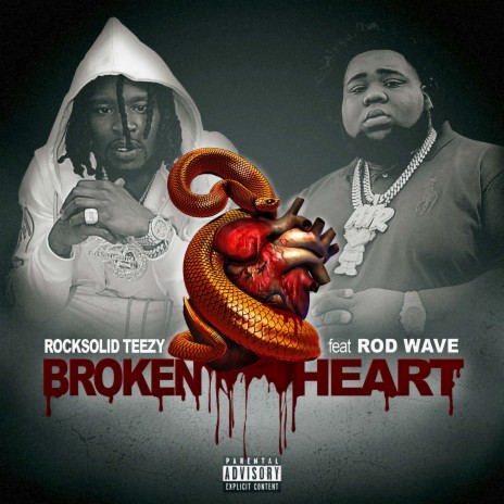 Broken Heart ft. Rod Wave