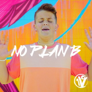 No Plan B lyrics | Boomplay Music