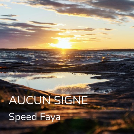 Aucun signe | Boomplay Music