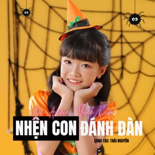 NHỆN CON ĐÁNH ĐÀN