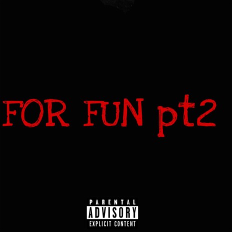 For fun pt2 ft. aaiden4s