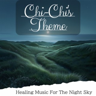 Healing Music For The Night Sky