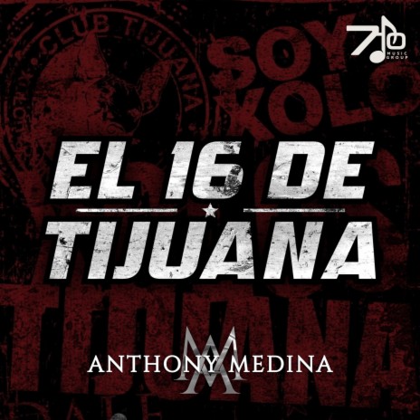 El 16 De Tijuana