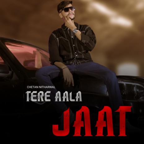 Tere Aala Jaat | Boomplay Music