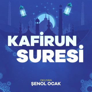 Kafirun Suresi