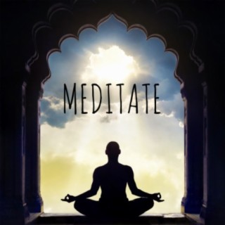 Meditate