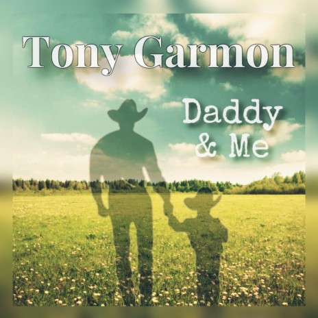 Daddy & Me | Boomplay Music