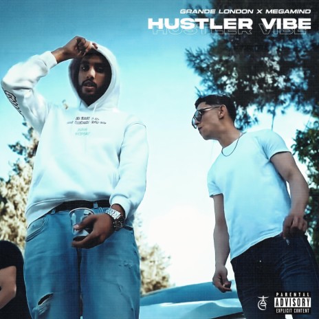 Hustler vibe ft. Z24 MEGAMIND | Boomplay Music