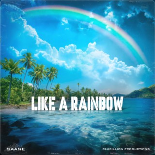 Like A Rainbow