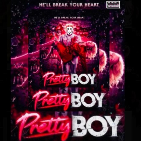 PRETTY BOY | Boomplay Music