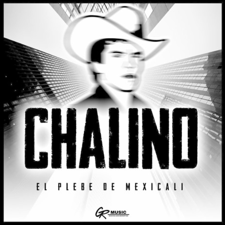 Chalino | Boomplay Music