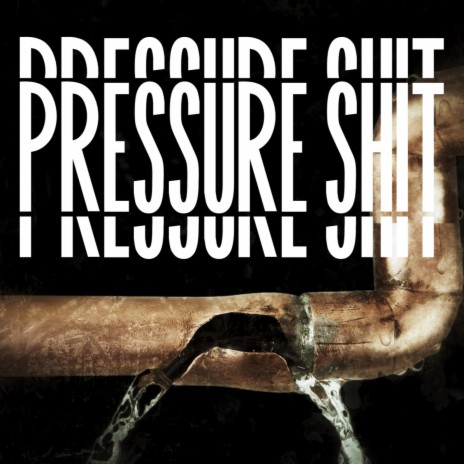 Pressure Shit (feat. Whoodie, Baxkskreet E & Coach Ced) | Boomplay Music