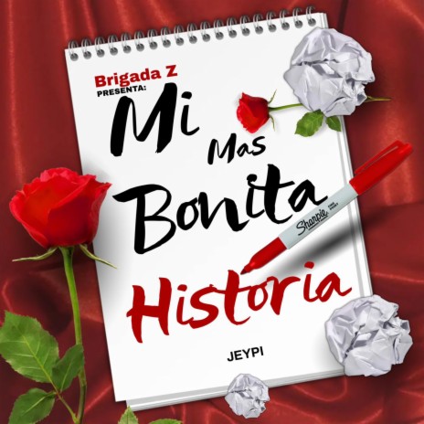 Mi Mas Bonita Historia | Boomplay Music