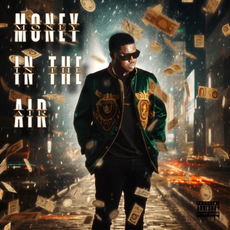 Money in the air | Boomplay Music