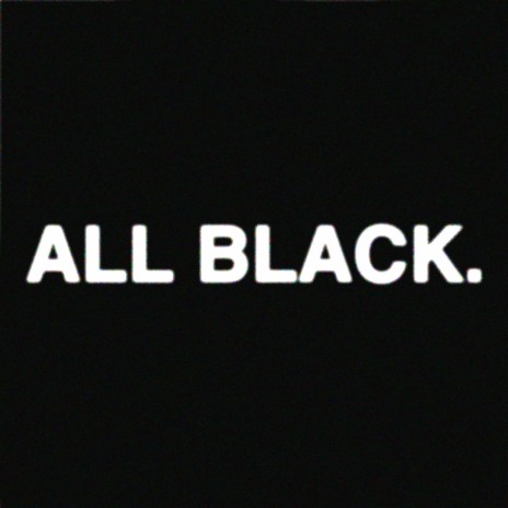 ALL BLACK. ft. Vis49 | Boomplay Music