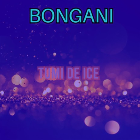 Bongani | Boomplay Music